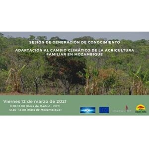 Sesión de generación del conocimiento: Adaptación al cambio climático de la agricultura familiar en Mozambique